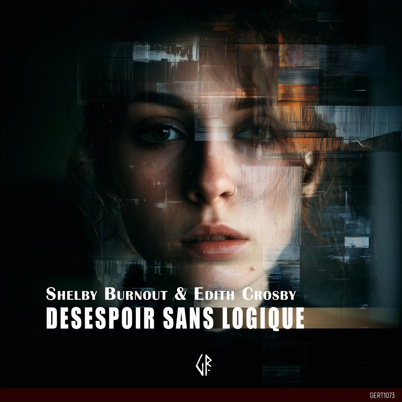 Edith Crosby & Shelby Burnout - Desespoir Sans Logique (Extended Mix)